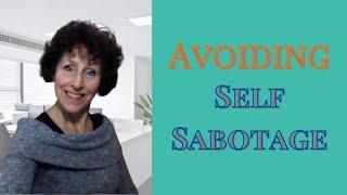 How To Avoid Self Sabotage in my business
