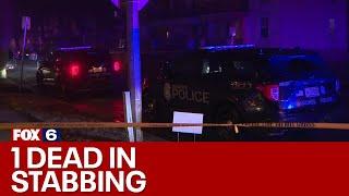 One person killed in Milwaukee stabbing | FOX6 News Milwaukee