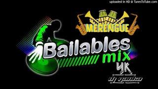 MIX MERENGUE BAILABLE --- DJ YANKA --