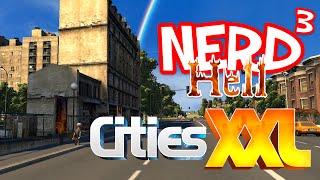 Nerd³'s Hell... Cities XXL