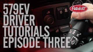 Peterbilt Model 579EV Episode 3 | Driver Tutorials