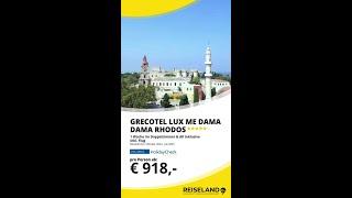 Grecotel LUX ME Dama Dama auf Rhodos! *****