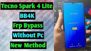 Tecno Spark 4 Lite BB4K Frp Unlock/Bypass Google Account Lock | Tecno BB4K Frp Bypass | Without Pc