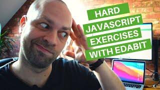 Hard JavaScript Challenges with Edabit