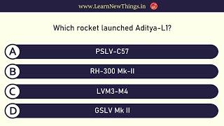 Aditya-L1 Quiz | 12 Questions | Indian Space Research Organisation | India GK Quiz