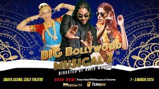 BIG BOLLYWOOD MUSICAL 2   SIBAYA IZULU THEATRE   DURBAN, SOUTH AFRICA #BIGM #BBMSHOW #bollywood