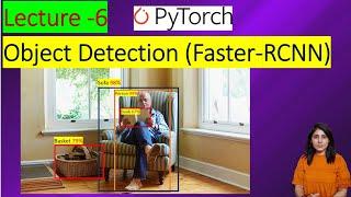 L-6 | Object Detection Using Faster-RCNN