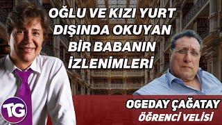 OĞLU VE KIZI YURT DIŞINDA OKUYAN BİR BABANIN İZLENİMLERİ