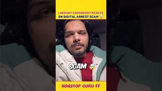 Lakshay Chaudhary Reacts On Digital Arrest Scam  #shorts #trending