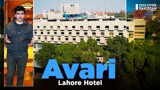 Avari Lahore Hotel | Review - Food, Prices, Service| Hotel for You | Discover Pakistan TV