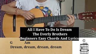 ALL I HAVE TO DO IS DREAM - The Everly Brothers - Beautiful Cover | Easy Chords - Classic Love Song