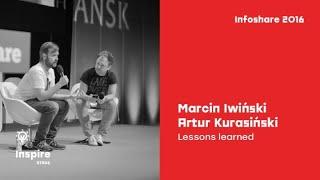 Infoshare 2016: Marcin Iwiński (CD Projekt) & Artur Kurasiński (Muse) - Lessons learned