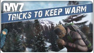 20 Tips & Tricks to STAY WARM in DayZ