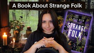 Witches are a man’s worst nightmare in this book | Strange Folk by Alli Dyer