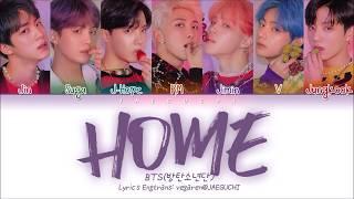 BTS (방탄소년단) - HOME (Color Coded Lyrics Eng/Rom/Han/가사)