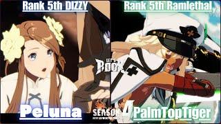 GGSTRank 5th DIZZY / ディズィー [ Peluna ] vs Rank 5th Ramlethal / ラムレザル [ PalmTopTiger ] Guilty Gear