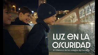 Luz en la oscuridad | Villancico | Colegios de Fomento