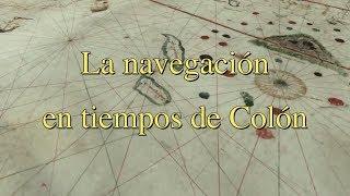 La navegación en tiempos de Colón: la navegación astronómica