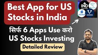 Best App for US Stocks in India | Best 6 App to Invest in US Stocks From India