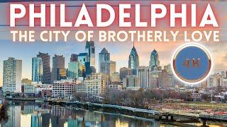 Philadelphia Pennsylvania Travel Guide 4K