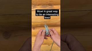 Wow! A great way to tie an interesting knot #knot #advice #diy #nodes
