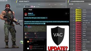 New Vac Update Came Out! Is Everyone Still Secretly Cheating?