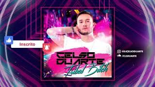 DJ CELSO DUARTE - SET TRIBAL BITCH