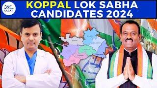 Koppal Lok Sabha Elections: BJP's Dr. Basavraj Kyavater vs INC's K. Rajashekar Hitnal #koppal