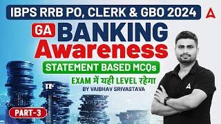 IBPS RRB PO/Clerk & GBO 2024 | GA Top Banking Awareness MCQs #3 | By Vaibhav Srivastava