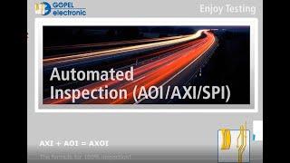 Goepel AXI + AOI = AXOI, the formula for 100% optical inspection