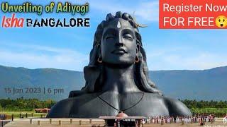 The Biggest Shiva Statue Of 112  Feet Tall In Bangalore | Unveiling Of Adiyogi | Isha Yoga Center 