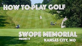 Best Tips To Play Golf at Swope Memorial Golf Course (Front 9)