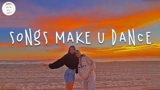 Best songs that make you dance 2023  Dance playlist ~ Songs to sing & dance