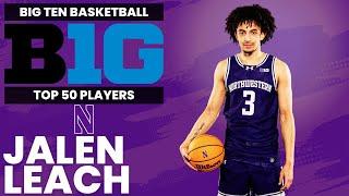 Big Ten Top 50 Player Rankings - Jalen Leach, Northwestern