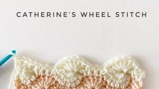 Crochet Catherine’s Wheel