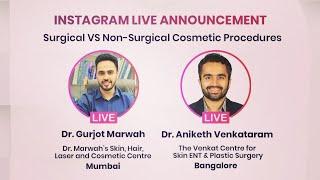 LIVE SESSION on surgical vs non surgical techniques. India cosmetic surgery. Venkat Center Bangalore