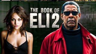 The Book of Eli 2 (2024) Movie | Denzel Washington, Gary Oldman & Mila Kunis |updates Review & Facts