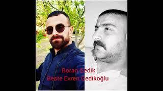 Boran Gedik Beste Evren Gedikoğlu o çevgala o çevgala