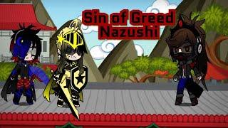 Gacha short: Deadly sin of Greed Nazushi