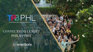 Connections Luxury Philippines 2024 | Boracay Island