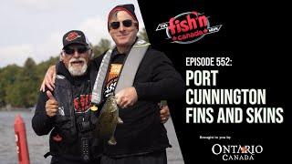 BASS FISHING IN THE MUSKOKAS | The Fish'n Canada Show Episode 552: Port Cunnington Skins and Fins