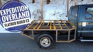 E3 | Custom Expedition Overland Flatbed Camper Build | Side Frames - Rear Storage Box | Ford F350