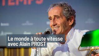 Alain PROST - Le monde à toute vitesse | CDLR22