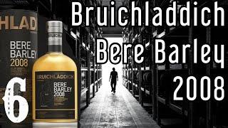 Bruichladdich Bere Barley 2008