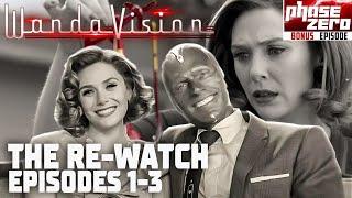 The WandaVision Re-Watch Episodes 1-3 (Phase Zero Bonus Episode)