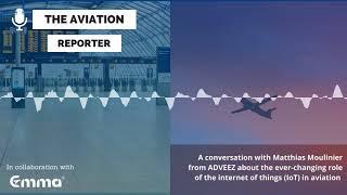 The Aviation Reporter The role of IoT in Aviation