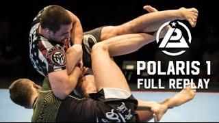 POLARIS PRO 1 | *FULL EVENT* | BJJ Grappling | Cornelous | Tonon | Agazarm