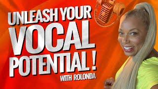 Unleash Your Vocal Potential With Rolonda Watts!
