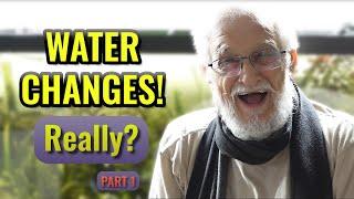 The Fundamentals of Water - Part 1 #waterchange