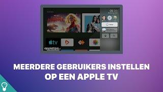 Mini screencast: Meerdere gebruikers instellen op Apple TV 